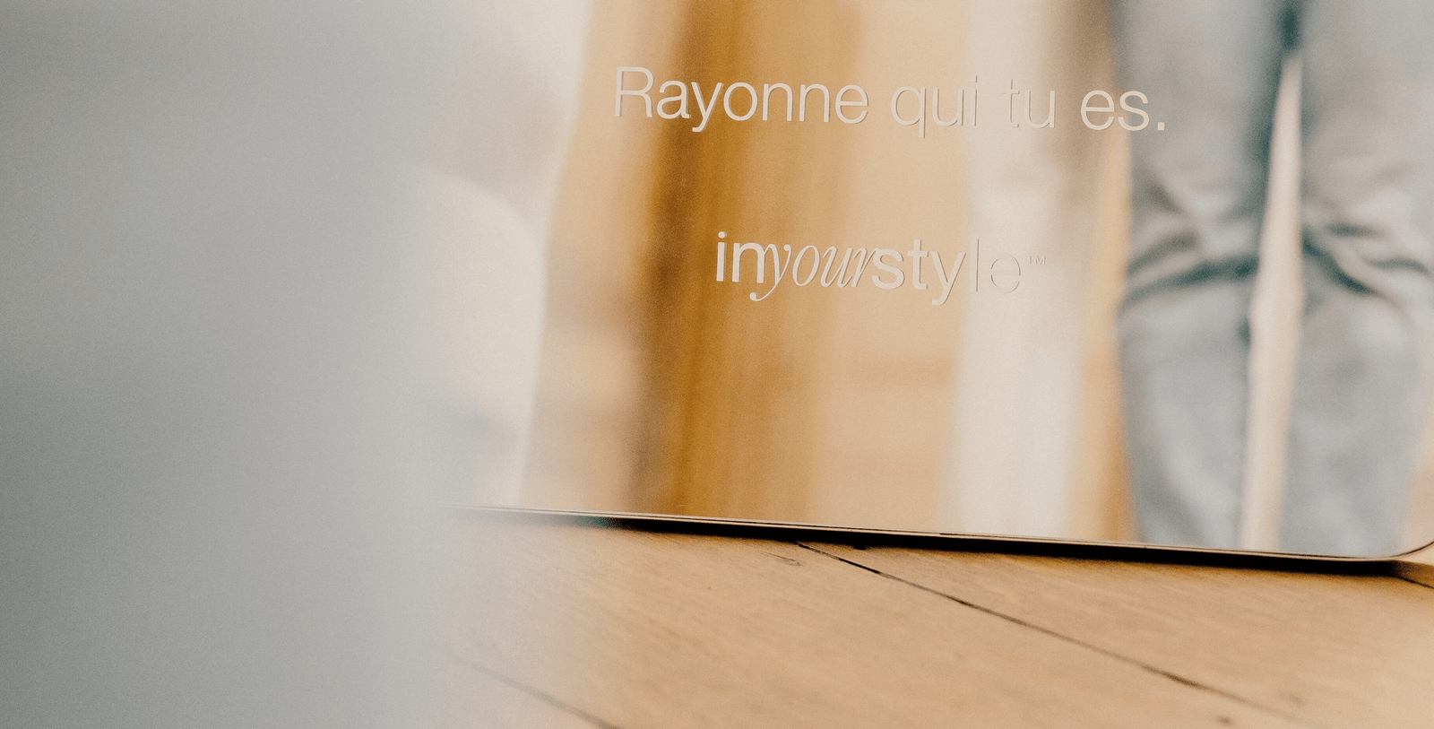 Slogan Rayonne qui tu est de Inyourstyle™ Academy par Julie Terreur